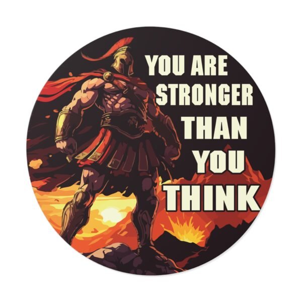 'You Are Stronger Than You Think' Vinyl Sticker - Image 9