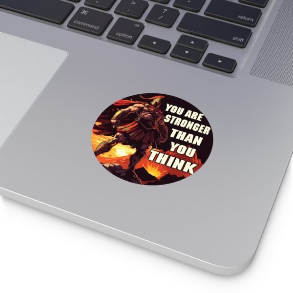 'You Are Stronger Than You Think' Vinyl Sticker - Image 8