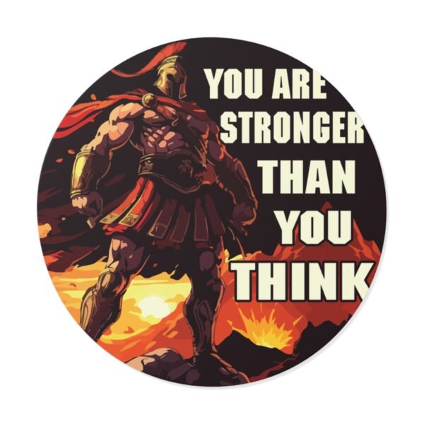 'You Are Stronger Than You Think' Vinyl Sticker - Image 2
