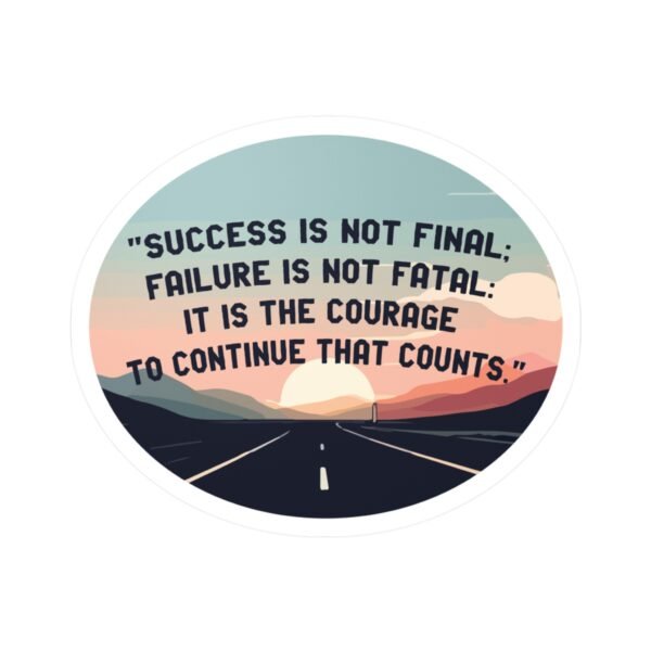 'Success, Failure, Continue Vinyl Kiss-Cut Sticker - Image 4